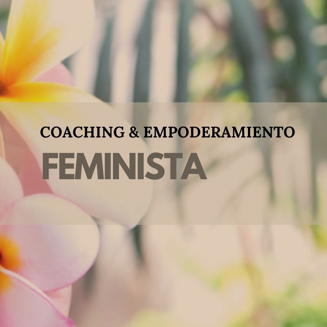 Coaching para mujeres FEMINISTA